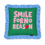 Ruffled Velvet Cushion "Smile For No Reason"
