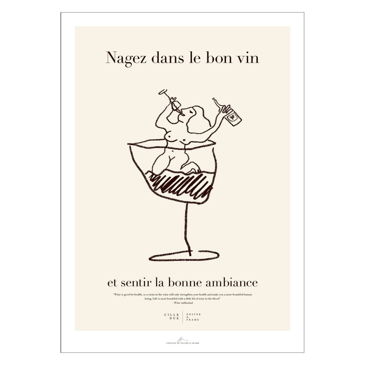Cille Due X Poster & Frame - Nuota nel buon vino