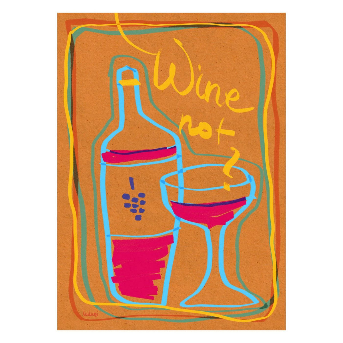 Leilani - Wine Not?
