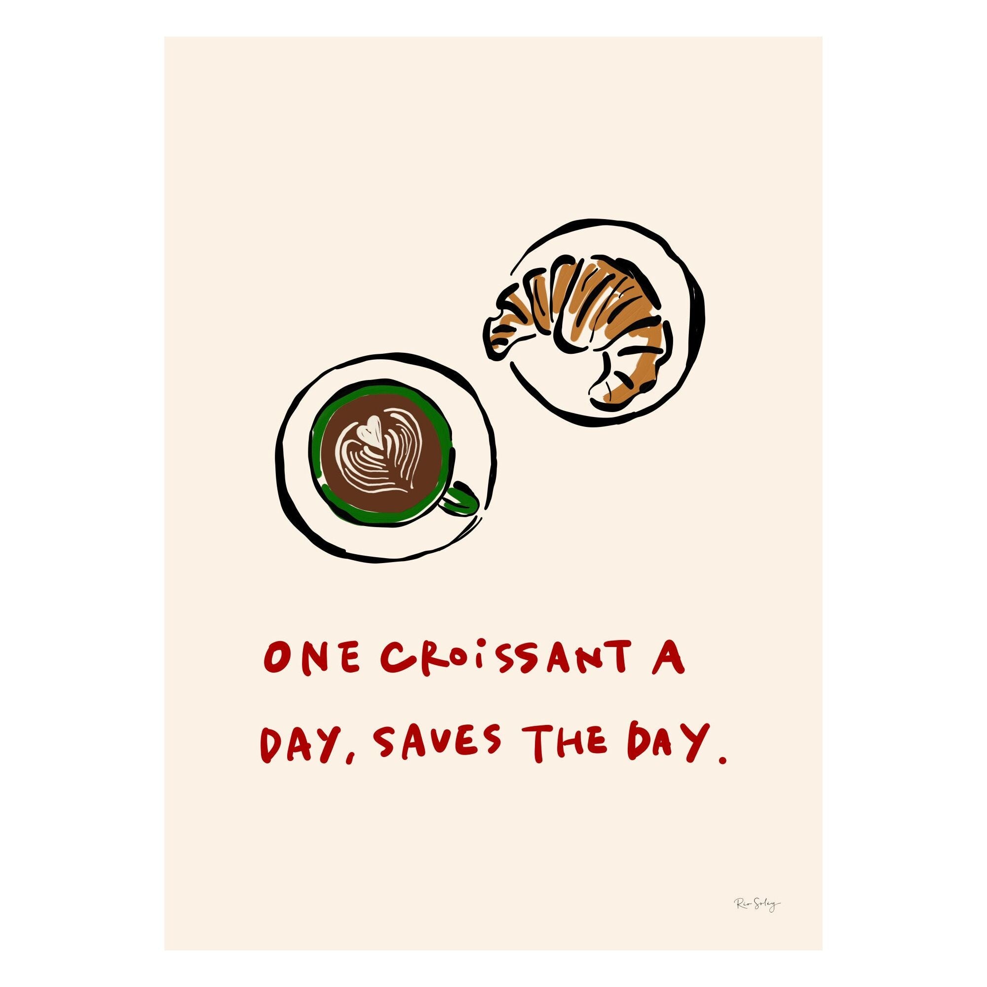 Rio Soléy - One Croissant A Day