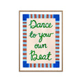 Violets Print House - Dance To Your Own Beat Blue And Green Print