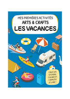 Mis Primeras Actividades Arts & Crafts. Las Vacaciones