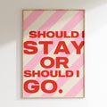 Should I Stay 1 - Rose