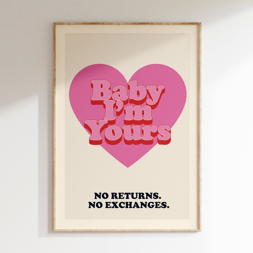 Groovy - Affiche Baby I'M Yours - Rose