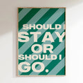 Should I Stay 3 - Vert