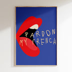 Groovy - Affiche Pardon My French - Bleu