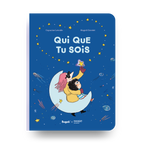 Livres - Livre - Qui Que Tu Sois (5+)