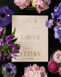 Our Love Story - Journal De Mariage