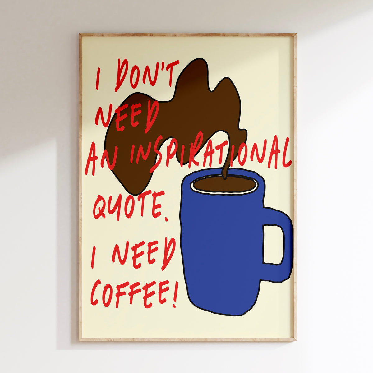 I Need Coffee - Multicolore
