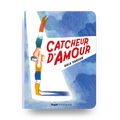 Livres - Livre - Catcheur D’Amour (5+)