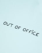 T-Shirt "Out Of Office" Popincourt